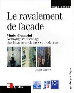 Le ravalement de façade : mode d